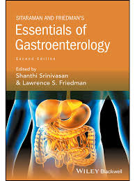 SITARAMAN AND FRIEDMAN'S : Essentials of Gastroenterology 2nd Edition