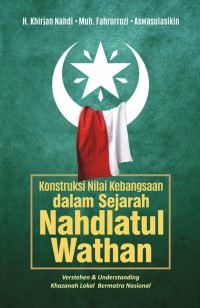 KONSTRUKSI KEBANGSAAN DALAM SEJARAH NAHDLATUL WATHAN